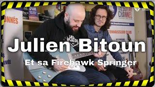 Julien Bitoun - New Guitar Day  Springer Firehawk