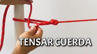 Como hacer un NUDO para TENSAR un cuerda. Nudo Tensor