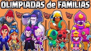 OLIMPIADAS de FAMILIAS  CUAL ES LA MEJOR FAMILIA de BRAWL STARS