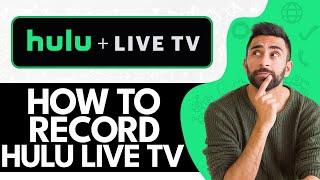 How to Record on Hulu Live TV 2024