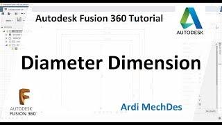 Autodesk Fusion 360 Tutorial - Diameter Dimension