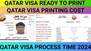 Qatar Visa Ready to Print  Visa process time  Full information in urdu