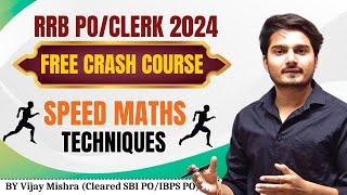 Vedic Maths Techniques  Speed Maths tricks for RRB PO & Clerk 2024 by Vijay Mishra