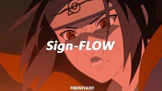 Naruto Shippuden OP6Sign-FLOWSUB ESPAÑOL