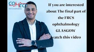 If you interested about The final part of the FRCS GLASGOW you should watch this video