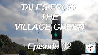 Tales From the Village Green Episode 32 Grovehill Junction