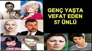 Genç Yaşta Ölen 57 Ünlü - Ölüm Sebepleri Nelerdir?