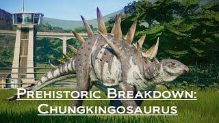 Prehistoric Breakdown Chungkingosaurus