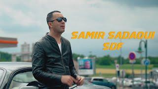 Samir Sadaoui - SDF  Clip Officiel