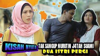 DUA KALI DITINGGAL ISTRI - KISAH NYATA