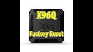 How To Factory Reset TV BOX X96Q H313 Android 10