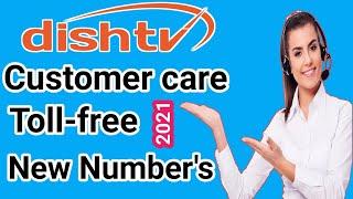 Dish TV Customer Care Toll Free Number 2021  Dish TV New Helpline number  Dish TV Complaint number