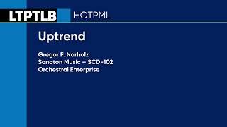 Uptrend - Gregor F. Narholz  Sonoton Music SCD-102 Full Tracks - HOTPML #491