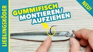 So gehts Gummifisch aufziehen  Jigkopf perfekt montieren