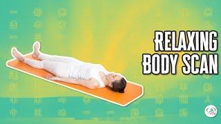 Relaxing Body Scan  Body & Brain Meditation