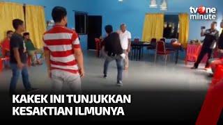 Viral Ilmu Sakti Kakek Ini Mampu Pukul Pemuda Tanpa Sentuhan Tangan  tvOne Minute