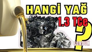 1.3 TCe Motor ve Motor Yağı RN17 Nedir?