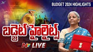 Budget 2024 Highlights LIVE  బడ్జెట్ హైలైట్స్  Ntv