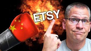 BREAKING NEWS Etsy Opens The Door To China Whats It Mean For Existing Sellers?