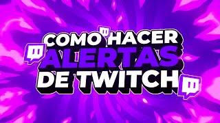 Como PONER ALERTAS en TWITCH o YOUTUBE 2024 con STREAMELEMENTS y OBS - BIEN EXPLICADO