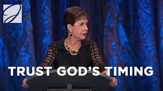 Trusting Gods Timing  Joyce Meyer