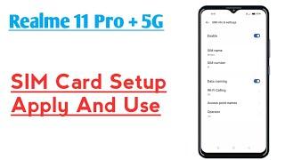 Realme 11 Pro Plus 5G  How To Enable SIM Card Setup