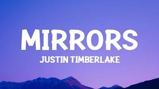 Justin Timberlake - Mirrors Lyrics