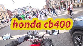 По Питеру на мотоцикле. Honda CB 400 Super Four Vtec.