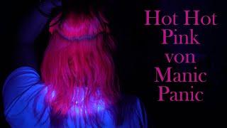 Manic Panic Hot Hot Pink - leuchtende Haarfarbe