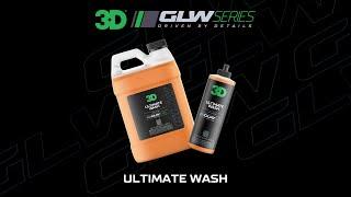 3D GLW Series Ultimate Wash