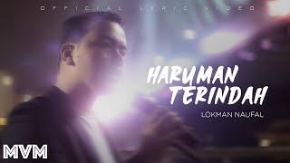 Haruman Terindah - PU Lokman Naufal Official Lyric Video LAGU VIRAL