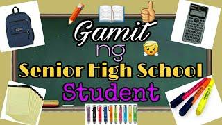 Gamit ng Senior High School Students + Tips