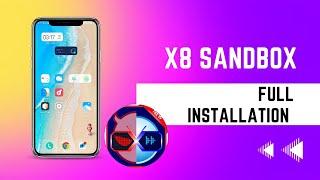  HOW TO INSTALL AND SETUP X8 SANDBOX  X8 SANDBOX ROM WITH ROOT ACCESS 