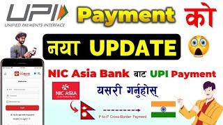 NIC Asia Bank UPI Payment  UPI Payment in NIC Asia Bank Mobile Banking  UPI Nepal New Update