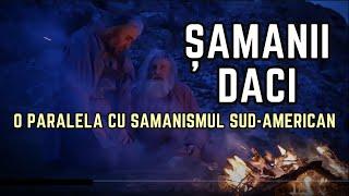 ȘAMANII DACI. O paralelă cu șamanismul sud-american Un șaman peruan a venit la Sanctuarele Dacice