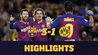 HIGHLIGHTS  Barça 3-1 Borussia Dortmund