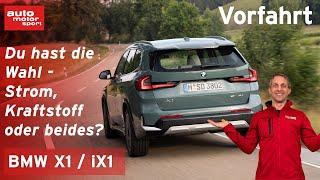 BMW X1 2022 Die Qual der Wahl - welcher Antrieb darf es sein?  auto motor und sport