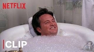 The One Where Chandler Tries A Bubble Bath  Friends  Netflix India