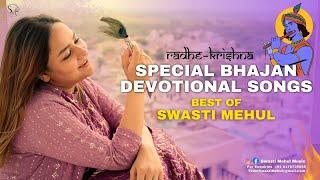 Special Bhajan & Devotional Songs Collection  Swasti Mehul  New Krishna Bhakti 2023