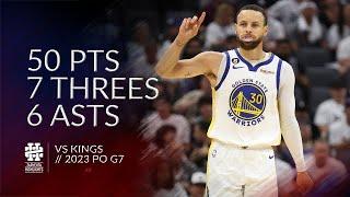 Stephen Curry 50 pts 7 threes 6 asts vs Kings 2023 PO G7