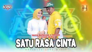 Nazia Marwiana ft Brodin Ageng Music - Satu Rasa Cinta Official Live Music