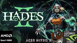 Hades II Early Access - RTX 3060 Laptop - 1080p Benchmark Acer Nitro 5 AN515-45