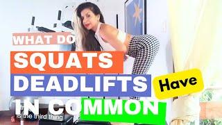 3 similarities between Deadlift & Squats