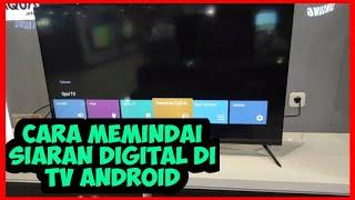 Cara mencari siaran digital di tv android  Cara memindai sinyal TV