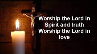 Worship The Lord