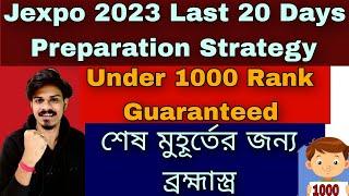 Jexpo 2023 Last 20 Days Preparation Strategy Jexpo under 1000 Rank Preparation Strategy #jexpo2023