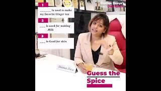 Guess The Name Of The Spice -Dietitian Shreya