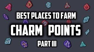BESTIARY - BEST places to farm CHARM POINTS - Part III