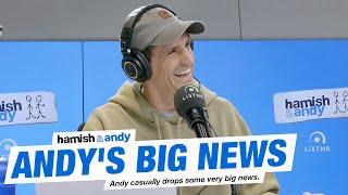 Andys Big News  Hamish & Andy