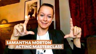 Samantha Morton  Minority Report The Unloved I Am… Kirsty & More  Acting Masterclass